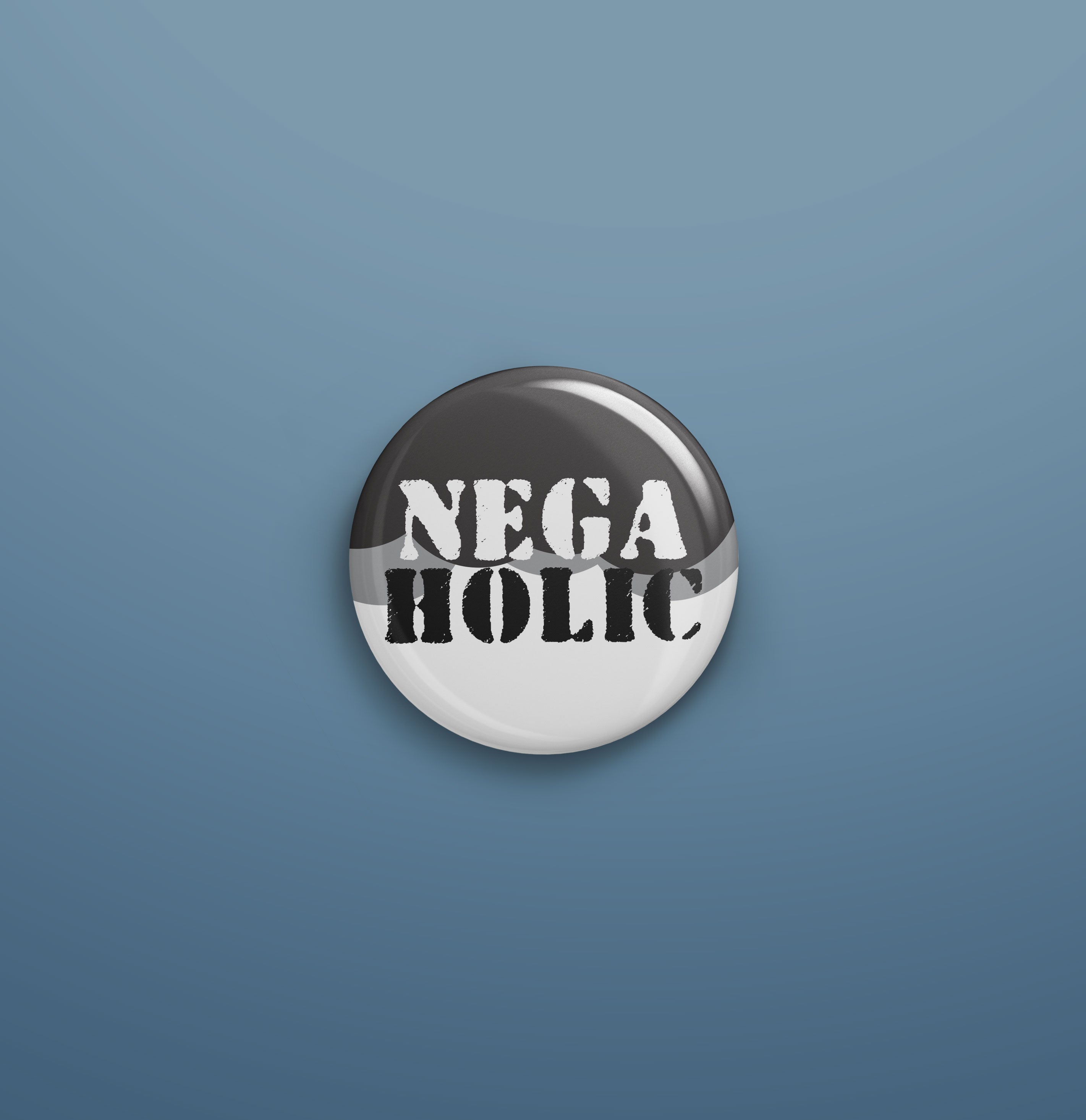 Negaholic