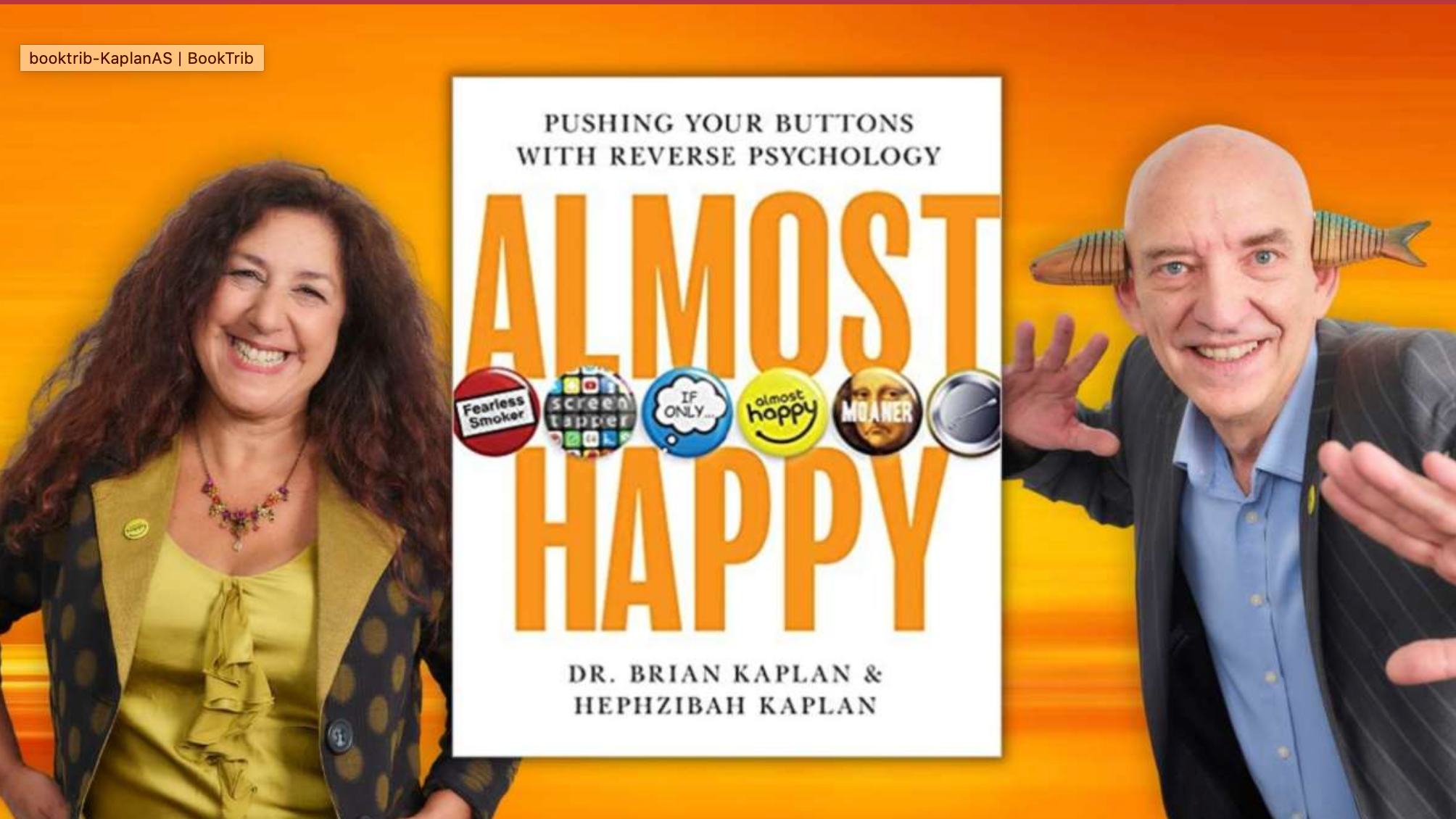 Laugh With Brian and Hephzibah Kaplan and Breakthrough to Happy