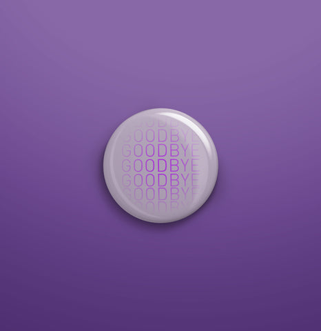 Goodbye